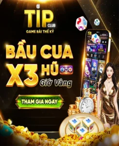 Khuyến mãi Tipclub khi chơi bầu cua nhận x3 tiền thưởng khi săn hũ